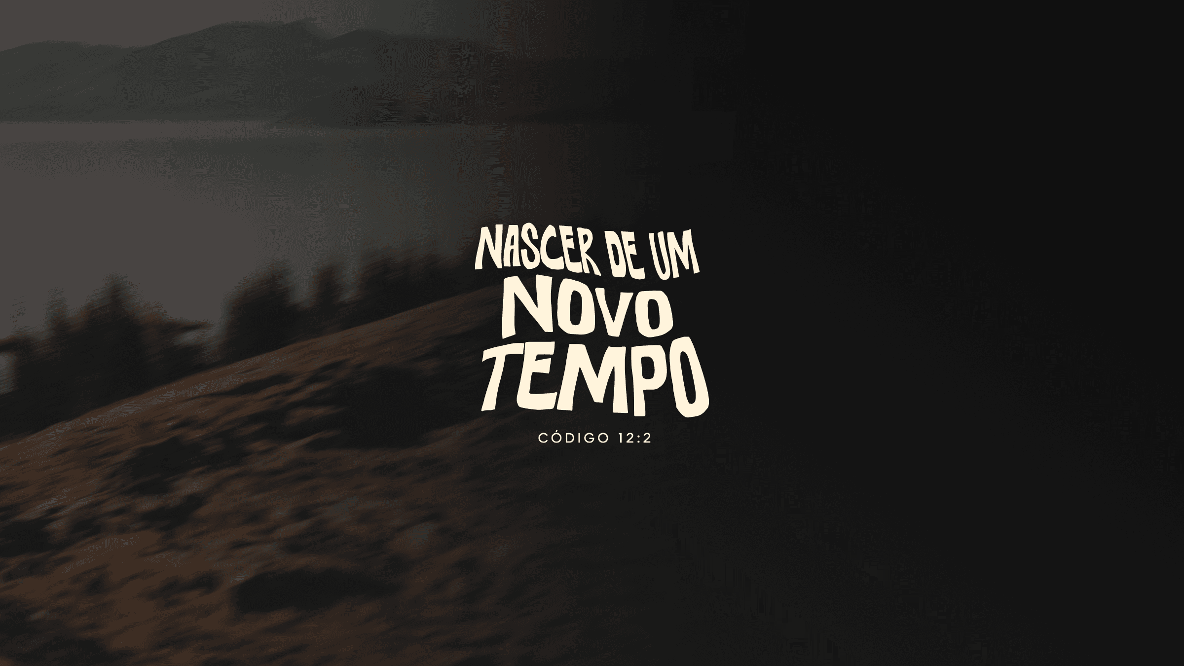 Renove a Sua Mente — Código 12:2